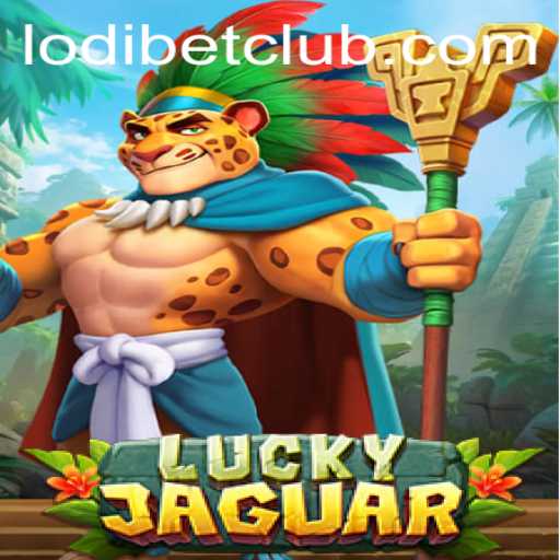 Exploring the Thrilling World of LuckyJaguar Enhanced with LODIBET