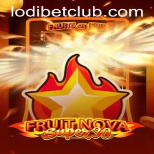 Unveiling FruitrNovaSupe30: The Ultimate Gaming Experience with LODIBET