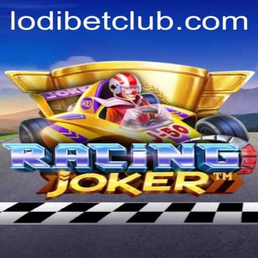 RacingJoker: A Thrilling High-Speed Adventure with LODIBET