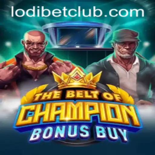 Dominate the Arena: Exploring TheBeltOfChampionBonusBuy